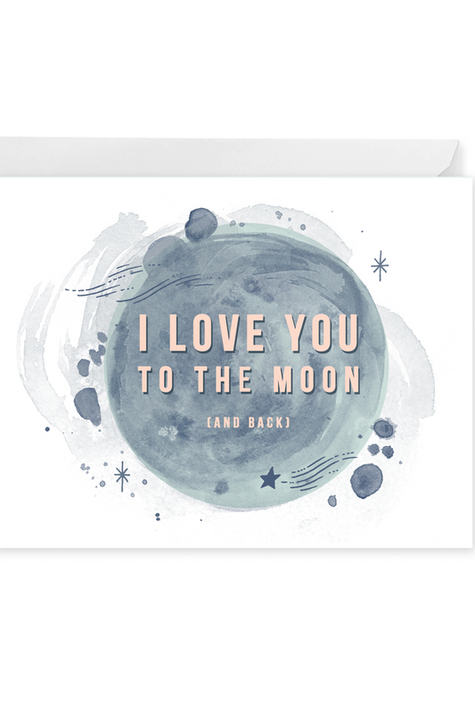 I Love You to the Moon Greeting Card
